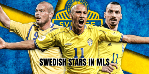 Swedish Stars in MLS